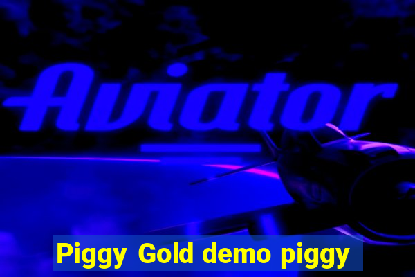 Piggy Gold demo piggy